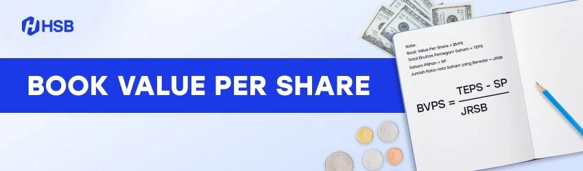 Memahami perhitungan dan rumus dari book value per share dalam dunia keuangan