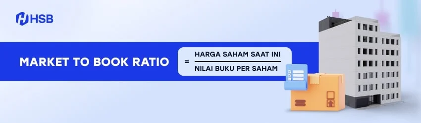 Memahami istilah dan contoh perhitungan dari market to book ratio